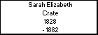 Sarah Elizabeth Crate